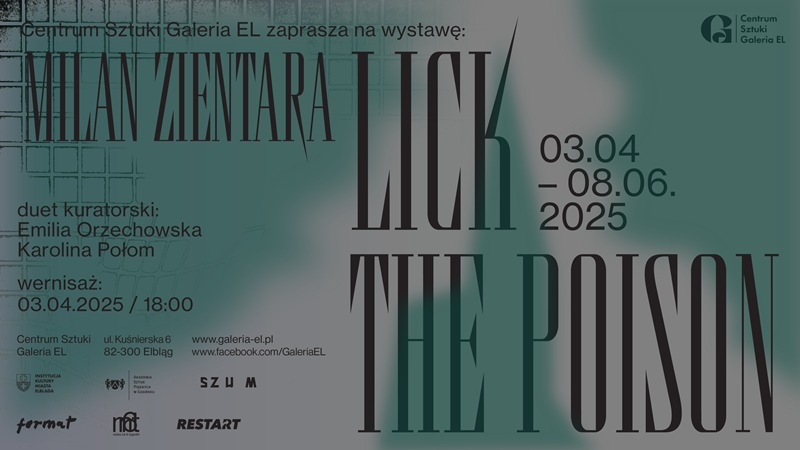 Milan Zientara. Lick the Poison