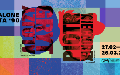 Szalone lata dziewięćdziesiąte. Piotr Wieczorek i Alojzy Gryt w Galerii Miejskiej we Wrocławiu