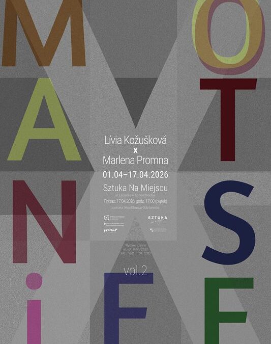 MANIFESTO vol. 2. | Lívia Kožušková x Marlena Promna