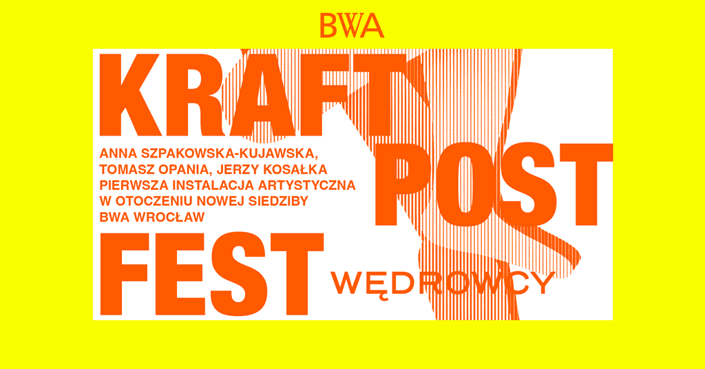 Kraftpostfest! Wędrowcy